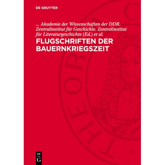Flugschriften Der Bauernkriegszeit, (Hardcover)
