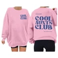 thumbnail image 4 of Pink Hoodies for Women Cool Aunts Club Sweatshirt: Aunt Crewneck Sweatshirt Auntie Letter Print Long Sleeve Pullover Top Fall Trendy Outfits, 4 of 5