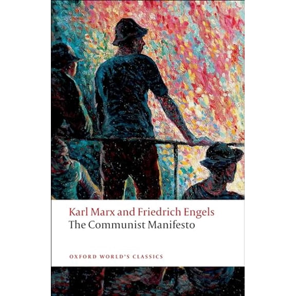 Pre-Owned The Communist Manifesto (Paperback) 019953571X 9780199535712