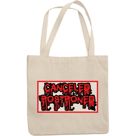 Canceled, Postponed, 12oz Canvas Tote Bag
