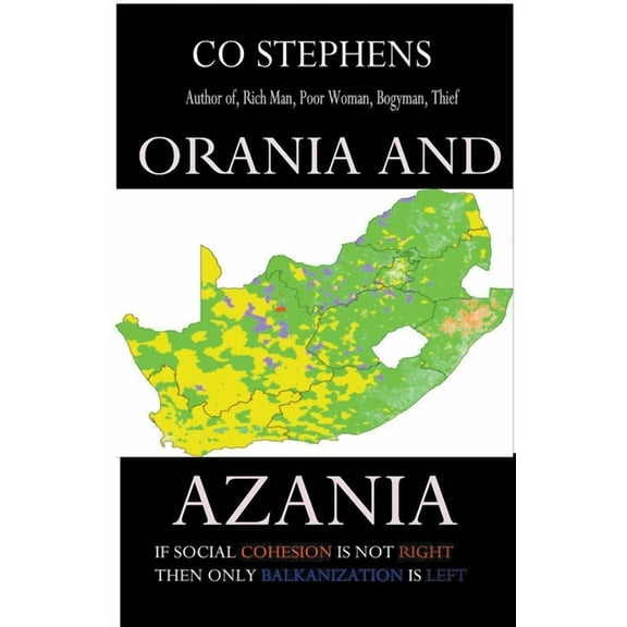 Orania and Azania, (Paperback)