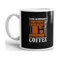 thumbnail image 2 of Fitness Inspirational This Workout Is Fueled By Coffee Tea Ceramic Mug Office Work Cup Gift 11 oz, 2 of 3