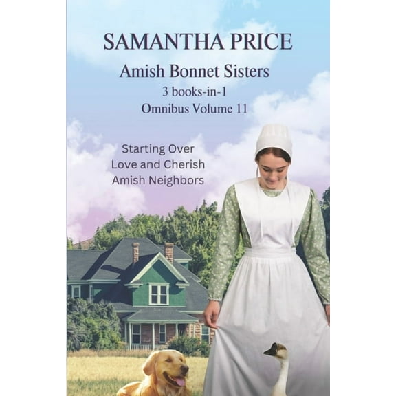 Amish Bonnet Sisters Omnibus Volume 11
