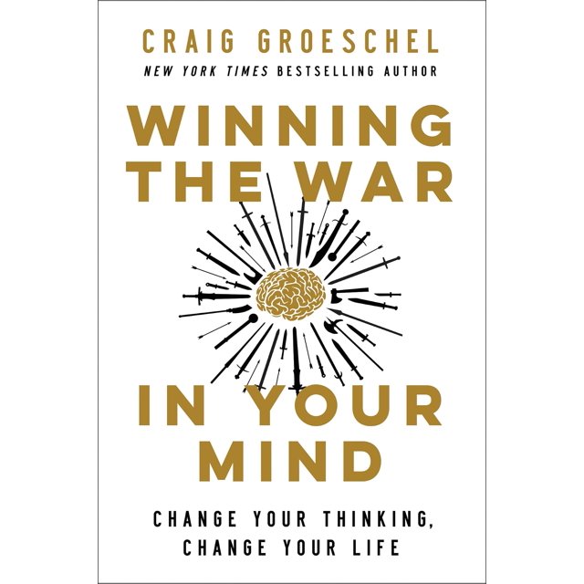 Libro Winning the War in Your Mind HarperCollins Craig Groeschel Ingles 256 Paginas