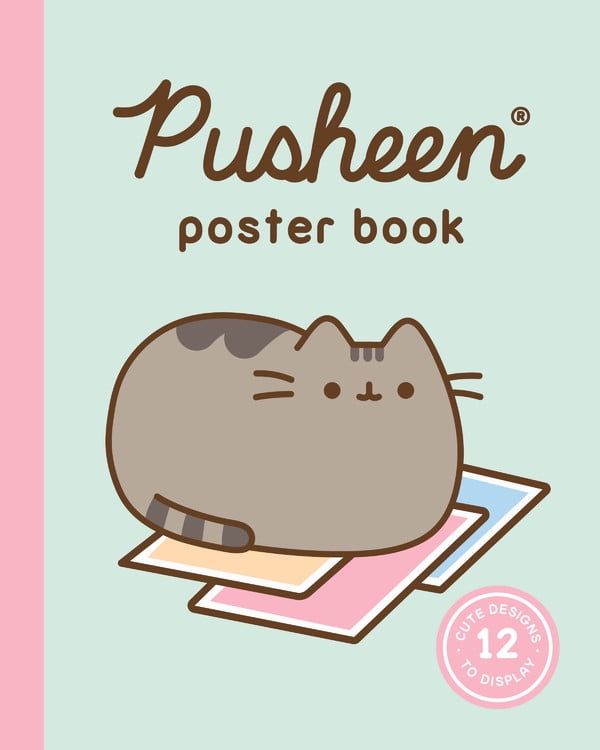 Pusheen Poster Book : 12 Cute Designs to Display - Walmart.com