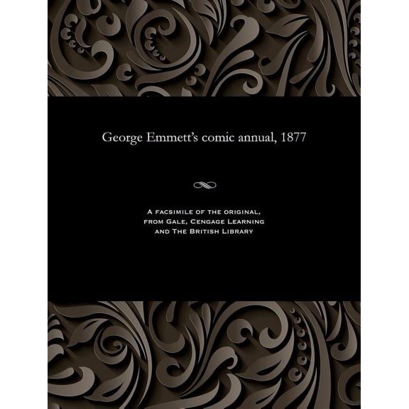 George Emmett's Comic Annual, 1877, (Paperback)