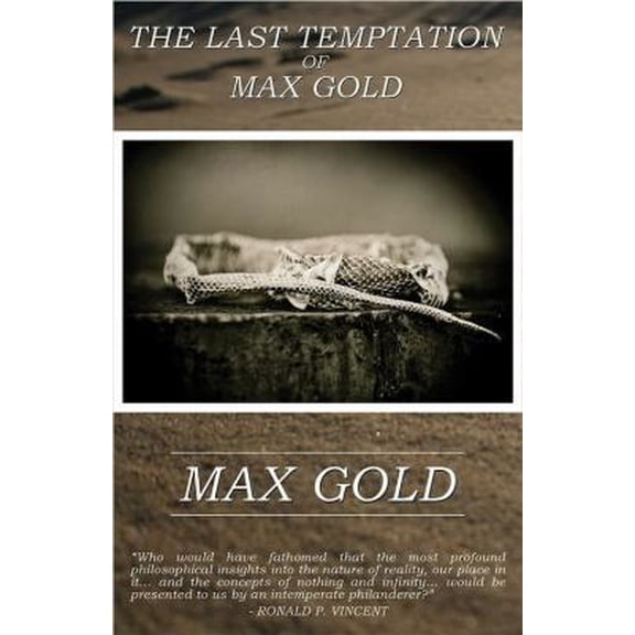 Pre-Owned The Last Temptation of Max Gold (Hardcover) 0692225021 9780692225028