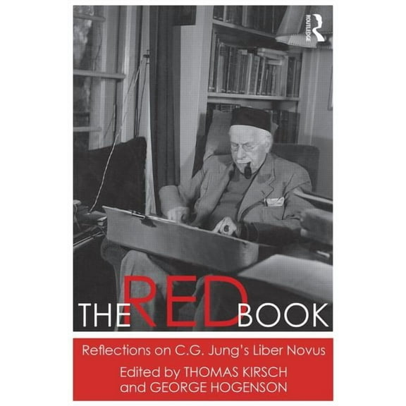 The Red Book: Reflections on C.G. Jung's Liber Novus, (Paperback)
