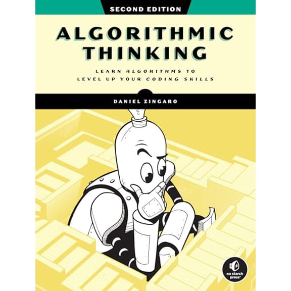 Pre-Owned Algorithmic Thinking, 2nd Edition: Learn Algorithms to Level Up Your Coding Skills, 9781718503229, 1718503229, Paperback, 2 edition