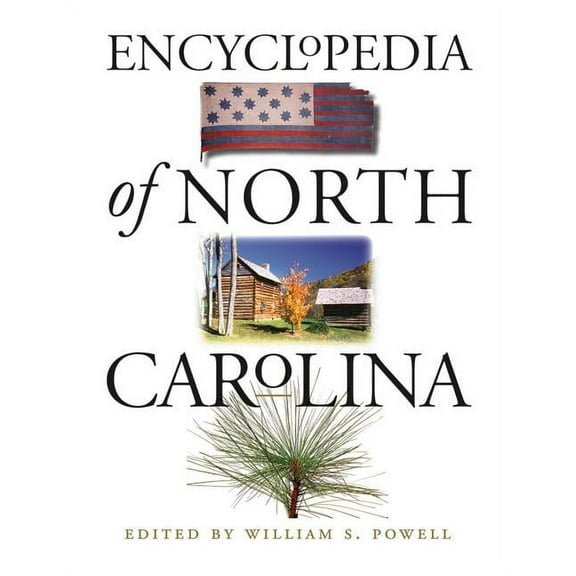 Encyclopedia of North Carolina, (Hardcover)