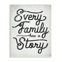 Stupell Industries Every Family Has a Story Sentiments Rustic Cracked Pattern, 13 x 19, Designed by Daphne Polselli
