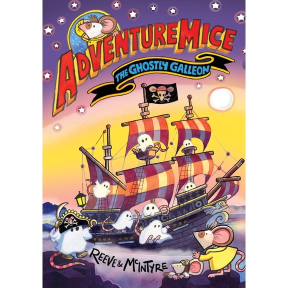 Adventuremice The Ghostly Galleon, (Paperback)