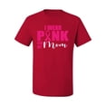 thumbnail image 2 of I Wear Pink for My Mom Survivor Awareness Men's Graphic T-Shirt, Red, 3XL, 2 of 3