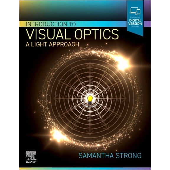 Introduction to Visual Optics: A Light Approach, (Paperback)
