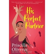 Matched to Perfection: His Perfect Partner: A Feel-Good Multicultural Romance (Paperback)