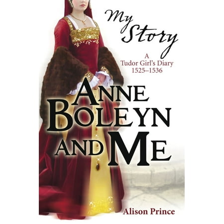 My Story: Anne Boleyn and Me - eBook