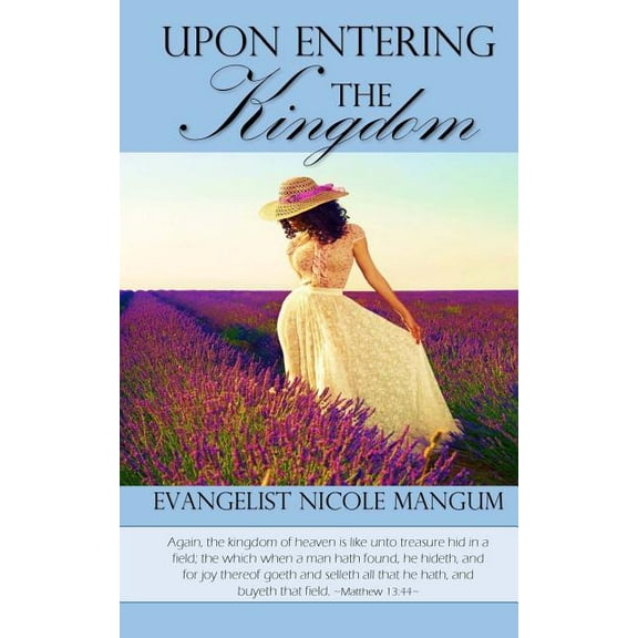 Upon Entering The Kingdom