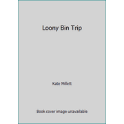 Loony Bin Trip [Paperback - Used]