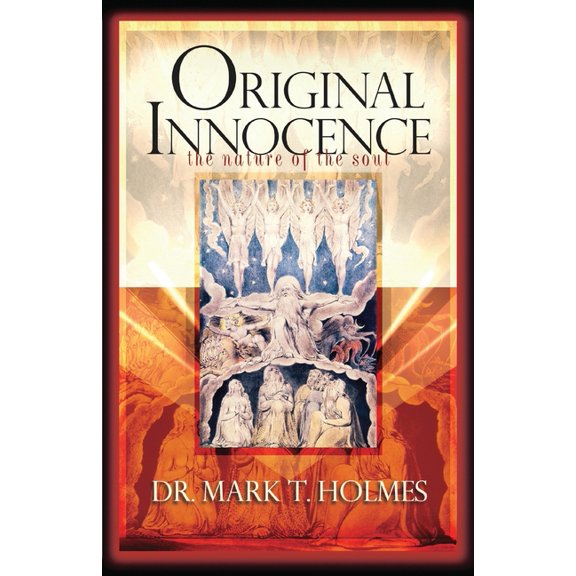 Original Innocence : The Nature of the Soul (Paperback)