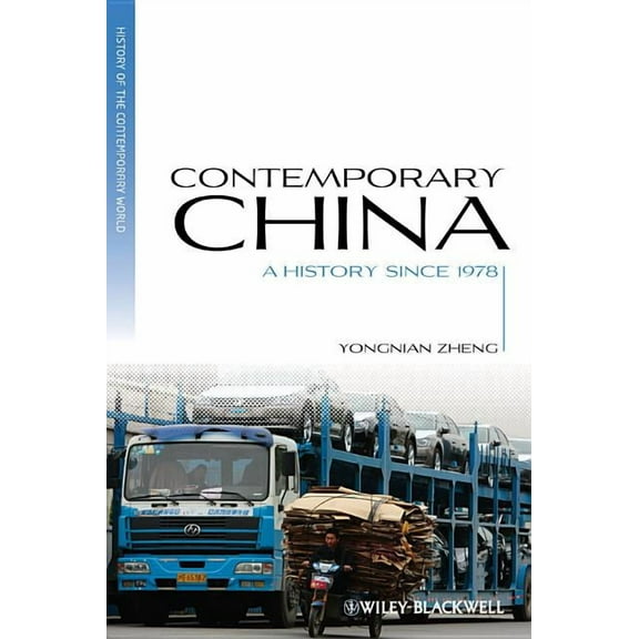 Blackwell History of the Contemporary Wo Contemporary China, (Hardcover)