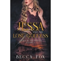 Chosen by the Masters Jessa and the Lost Goddess, Book 1, (Paperback)