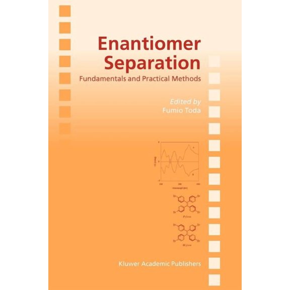Enantiomer Separation: Fundamentals and Practical Methods, (Paperback)