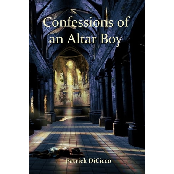 Confessions of an Altar Boy, (Paperback)