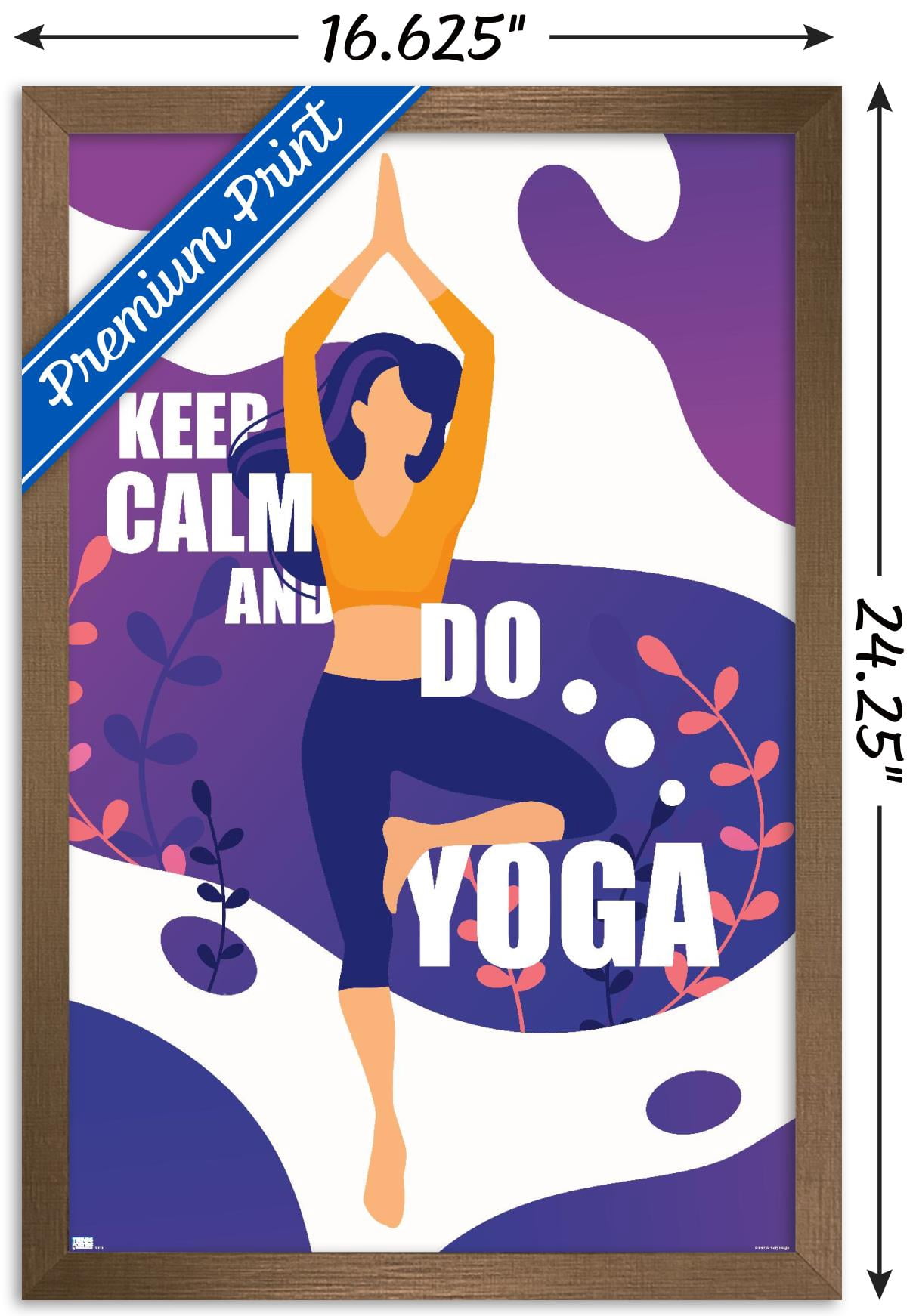 Keep Calm and Do Yoga Wall Poster, 14.725" x 22.375", Framed