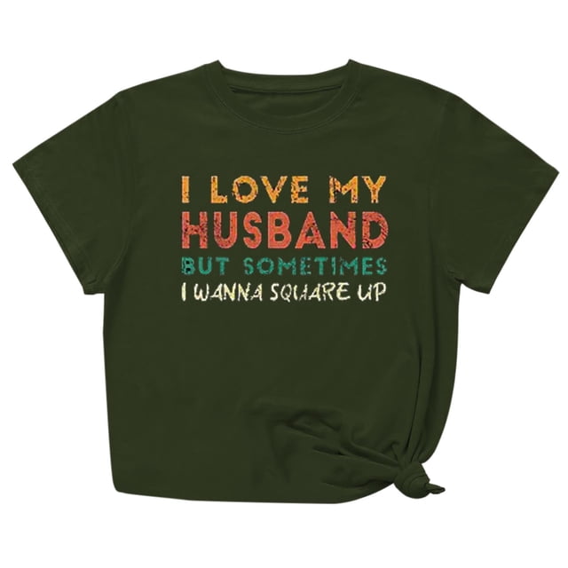Penkiiy T-Shirt Femme J'aime Mon Mari Mignon Relation Mariée Tee m Vert Armée