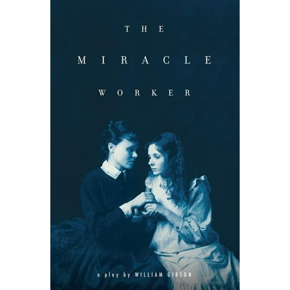 The Miracle Worker, (Paperback)