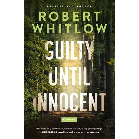 Pre-Owned Guilty Until Innocent: A Legal Suspense, 9781400344475, 1400344476, Paperback,
