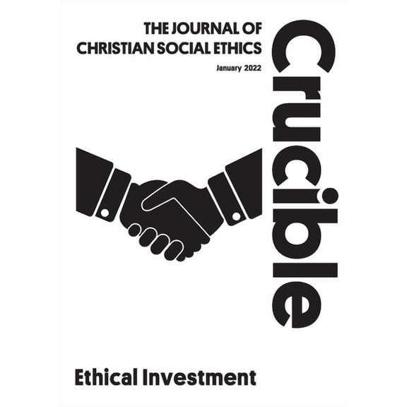 Crucible Ethical Investment, (Paperback)