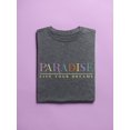 thumbnail image 3 of Paradise Live Your Dreams T-Shirt Women -Image by Shutterstock, Female 4X-Large, 3 of 4