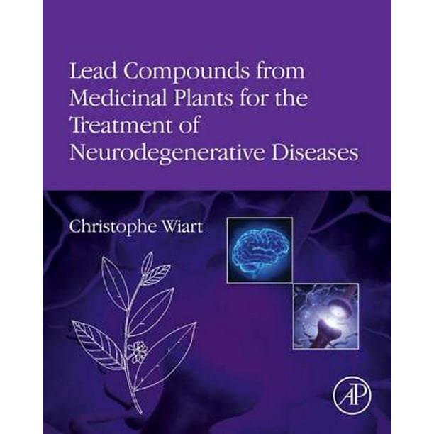 Lead Compounds from Medicinal Plants for the Treatment of Neurodegenerative Diseases eBook