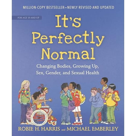 Pre-Owned: It's Perfectly Normal: Changing Bodies, Growing Up, Sex, Gender, and Sexual Health (The Family Library) (Paperback, 9781536207217, 1536207217)