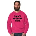 thumbnail image 3 of I Love My Awesome Wife Cute Husband Men's Big & Tall Crewneck Sweatshirt Brisco Brands 4X, 3 of 5
