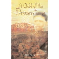 A Child of the Dreamtime