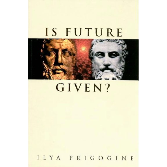 Is Future Given?, (Paperback)