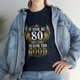 thumbnail image 2 of 80th Birthday It Took Me 80 Years To Look This Good Funny T-shirt, 2 of 2