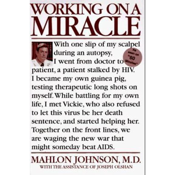 Pre-Owned Working on a Miracle (Hardcover) 0553105191 9780553105193