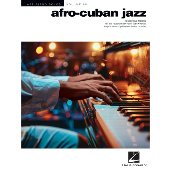 Afro-Cuban Jazz - Hal Leonard Jazz Piano Solo Series Volume 68, (Paperback)