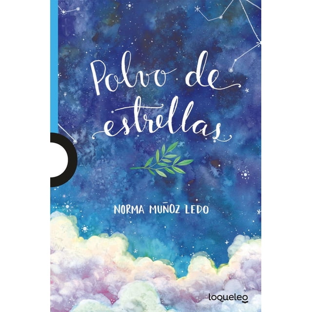 Libro Polvo De Estrellas 2ed Tapa Blanda, Autor Norma Muñoz Ledo, Editorial Santillana Educacion Mexico