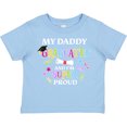 thumbnail image 3 of Inktastic My Daddy Graduated and I'm Super Proud Boys or Girls Toddler T-Shirt, 3 of 5