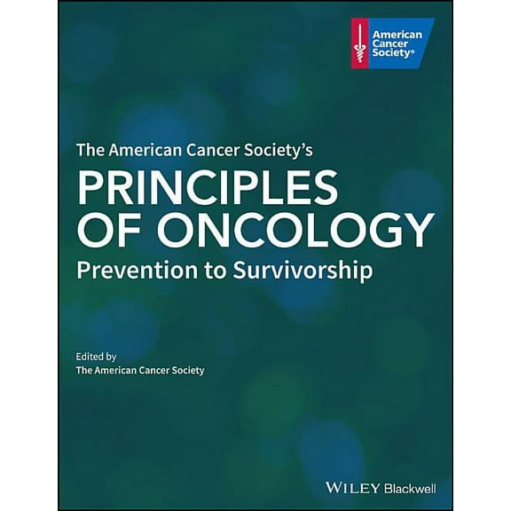 The American Cancer Society's Principles of Oncology (Hardcover)