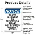 thumbnail image 2 of (2 Pack) Posted No Hunting No Trespassing OSHA Notice Sign 18 Inch X 24 Inch Indoor / Outdoor Rust-Free Aluminum Metal Signs for Workplace, Workshop, and Construction Site, Made in the, 2 of 8