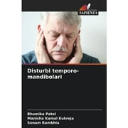 Disturbi temporo-mandibolari (Paperback)