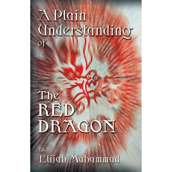 Pre-Owned A Plain Understanding of the Red Dragon