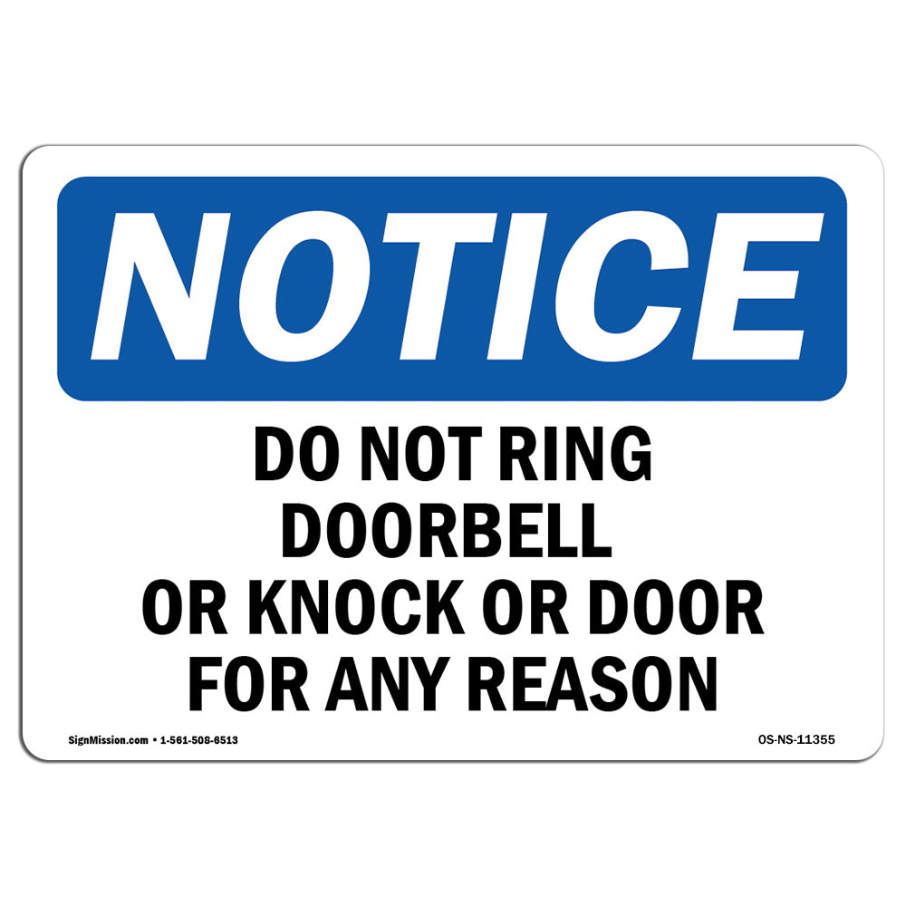 SignMission OS-NS-D-57-L-11355 OSHA Notice Sign - Do Not Ring Doorbell or  Knock On Door for - Walmart.com