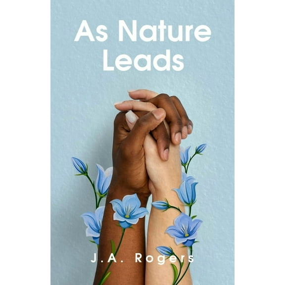 As Nature Leads (Paperback)