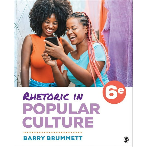 Rhetoric in Popular Culture, (Paperback)